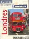 Guia de Viagens Londres Michelin